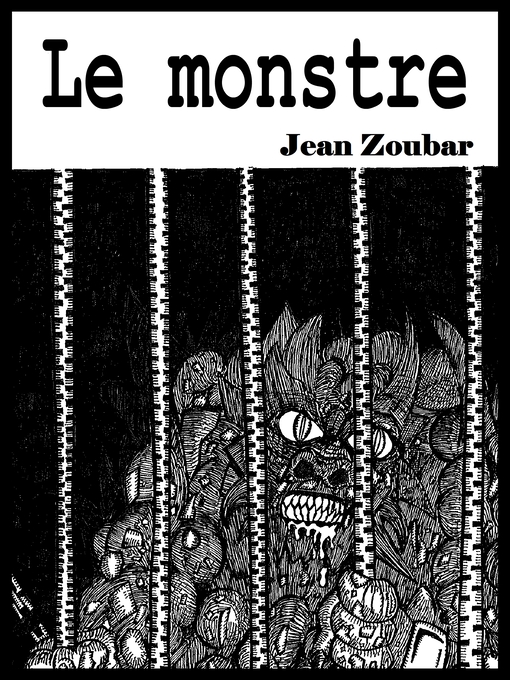 Title details for Le Monstre by Jean Zoubar - Available